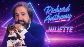 Richard Anthony - Juliette (1983) - Remix Willy Cat