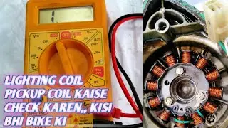 Lighting quail pickup coil check kaise karen Hero splendor Passion Honda shine dream yoga bike