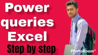 power queries in Excel complete lecture #excel #power #tools #education #explore #learning