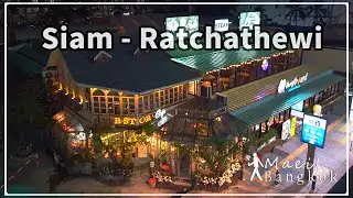[ 방콕 산책] BTS Siam to BTS Ratchathewi (9.Feb.2022)