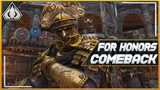For Honor's Alive In 2018!! How WE Survived...