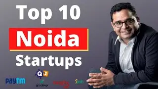 Top 10 Most Innovative Start-ups of Noida || Top 10 Most Valuable Start-ups of Noida ||
