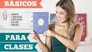 ¡De vuelta a clases! Mis básicos | Natalia Merino