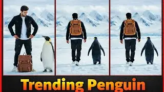 Instagram Trending Penguin Walking Ai Video Editing  ।। Penguin Wala Video Kaise Bnaye 