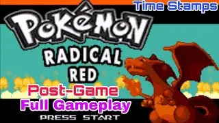 Pokemon Radical Red Post-Game Full Gameplay Walkthrough | Timestamps Included
