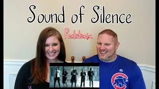 [OFFICIAL VIDEO] The Sound of Silence - Pentatonix REACTION