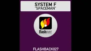 System F - Spaceman (Radio Edit)