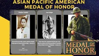 Human Profile: Asian Pacific American Medal of Honor Recipients