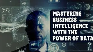 Decoding Business Intelligence: Unveiling the Power Behind Data