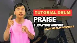 BEGINI CARANYA MAIN DRUM LAGU YANG VIRAL DI GEREJA !!! | TUTORIAL DRUM PRAISE by HEZKI_CHRIS