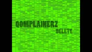 Qomplainerz - Delete (Hardstyle Anthem)