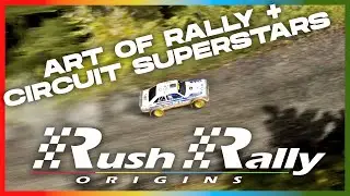Rush Rally Origins | A Retro Mix of Art of Rally and Circuit Superstars!