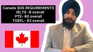 SDS NEW REQUIREMENTS | CANADA| IELTS OVERALL-6 | PTE - 60 #canada #studyabroad #pte #visa