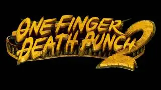 One Finger Death Punch 2 OST - Legendary