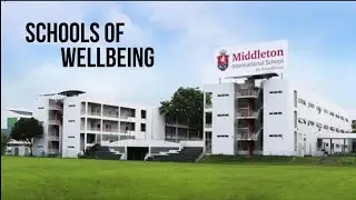 1. Schools of Wellbeing - Middleton International School (Singapore)