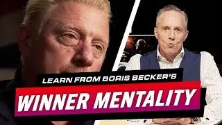 HOW TO LEARN FROM BORIS BECKER'S WINNER MENTALITY - Brian Rose's Real Deal