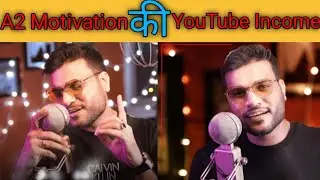 A2 Motivation Arvind Arora YouTube channel की YouTube income इतनी होती है।