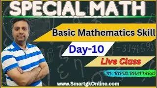 Baisakh 13|| Special Math ||Basic Mathematics Skill || Day-10 ||Live Class ||By: Bipul Bhattarai Sir