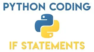 Python Tutorial - IF Statements