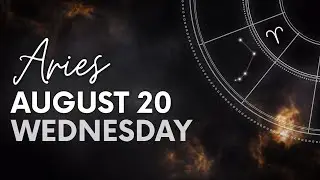 Aries - Today Horoscope - August 20, 2025