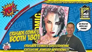 CRUSADE COMICS SDCC@HOME EXCLUSIVES DAY 2 & JEWELED EDITIONS PRINTED!