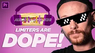Limiters are DOPE! Adobe Premiere Pro 2020