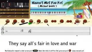 How to play : Haven't Met You Yet (Michael Bubl&eacute;) - Tutorial / Karaoke / Chords / Score / Cover
