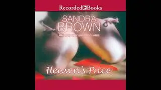 Heaven's Price by Sandra Brown | Full Audiobook