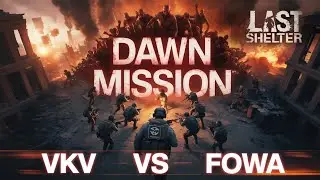 ⚔️ Dawn Mission &ndash; vKv vs Fowa | Battle Highlights ⚔️