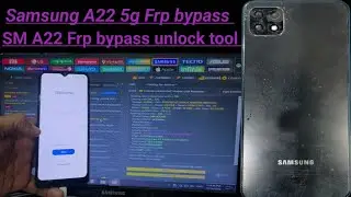 Samsung A22 5g Frp bypass / SM A22 frp bypass unlock tool 