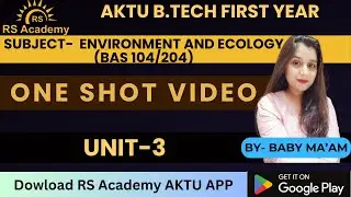 ONE SHOT VIDEO OF EVS | UNIT-3 | BAS 104/204 | By-Baby Ma'am | RS Academy AKTU
