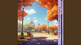 Morning Jazz Under the Trees