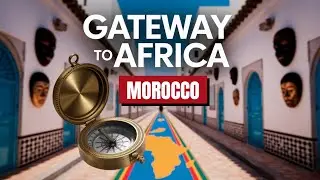 🏜️ Morocco: The Gateway to Africa | A Story of Color, Culture, and Spirit