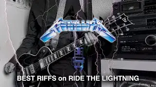 Metallica - Best Riffs on Ride The Lightning