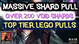 RAID: Shadow Legends | VOID DOUBLE RATE PULLS! MASSIVE PULL, OVER 200 SHARDS. TIME FOR SOME LEGO's!