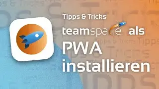 teamspace als Progressive Web App (PWA) installieren
