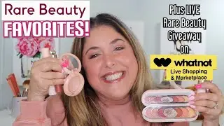 Rare Beauty Brand Spotlight and WHATNOT Live Rare Giveaway!