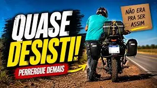 Primeira viagem solo à longa distância - Vou desistir - Cansei de tantos perrengues na viagem