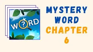 Mystery Word Answers | All Levels | Chapter 6 Mountain