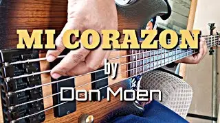 Mi Corazon // Don Moen // Bass Cover