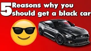 5 Reasons Why You Should Get A Black Car!