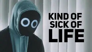 BoyWithUke - Kind of Sick of Life (Lyric)