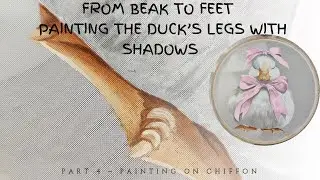 How to Paint On Fabric? | Painting the Duck&rsquo;s Legs with Shadows | Part 4
