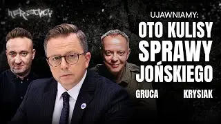 CO ŁĄCZY POSŁA JOŃSKIEGO Z OSZUSTEM? GRUCA I KRYSIAK O KULISACH ŚLEDZTWA GOŃCA
