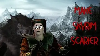 Skyrim ps4 mods! - How to make Skyrim scarier! Skyrim scary mods and Skyrim modded playthrough