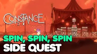 Constance - Spin, Spin, Spin Side Quest Guide