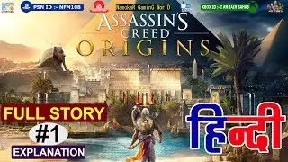 Assassin's Creed Origins #1 | Story in Hindi | Full Explanation With Dialogue | NamokaR GaminG WorlD
