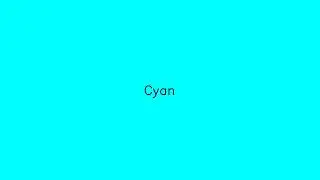 1 hour Cyan color relaxing screensaver   in 4K resolution   with color name
