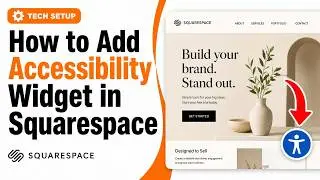 How to Add an Accessibility in Squarespace (Step-by-Step Tutorial)