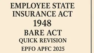 EMPLOYEE STATE  INSURANCE ACT 1948 || EPFO APFC 2025|| #epfo #insurance 